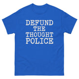 Defund The Thought Police Heavy Cotton Shirt