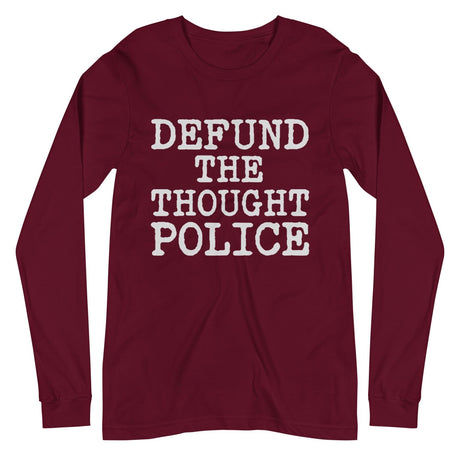 Defund The Thought Police Premium Long Sleeve Shirt