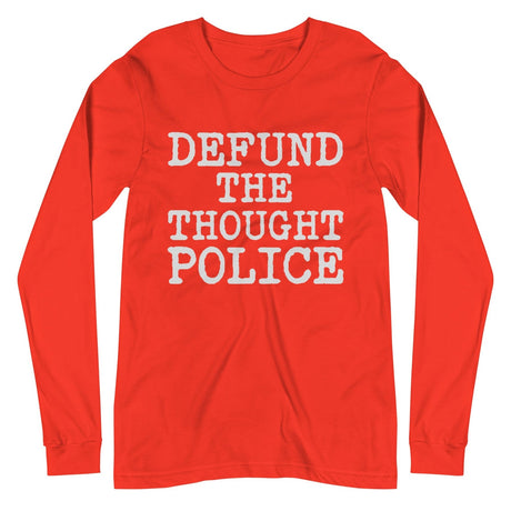 Defund The Thought Police Premium Long Sleeve Shirt