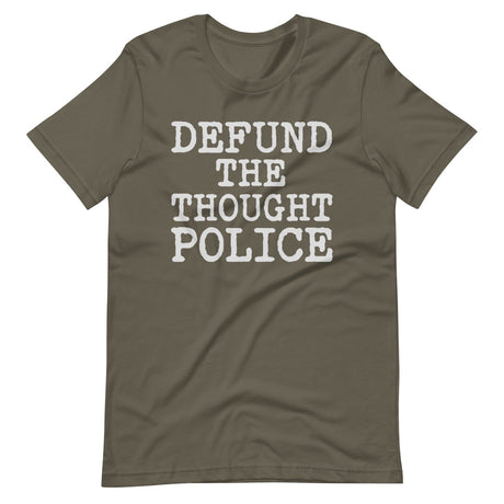 Defund The Thought Police Shirt