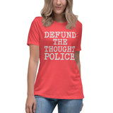 Defund The Thought Police Women's Shirt