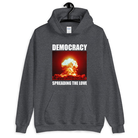 Democracy Spreading the Love Hoodie