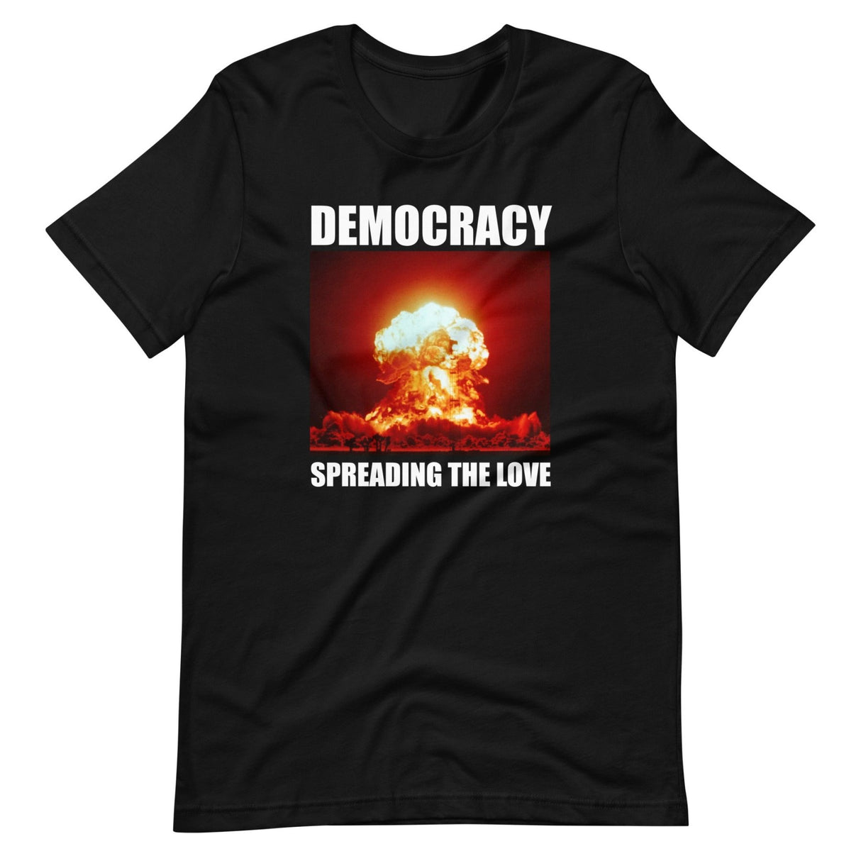 Democracy Spreading The Love Shirt