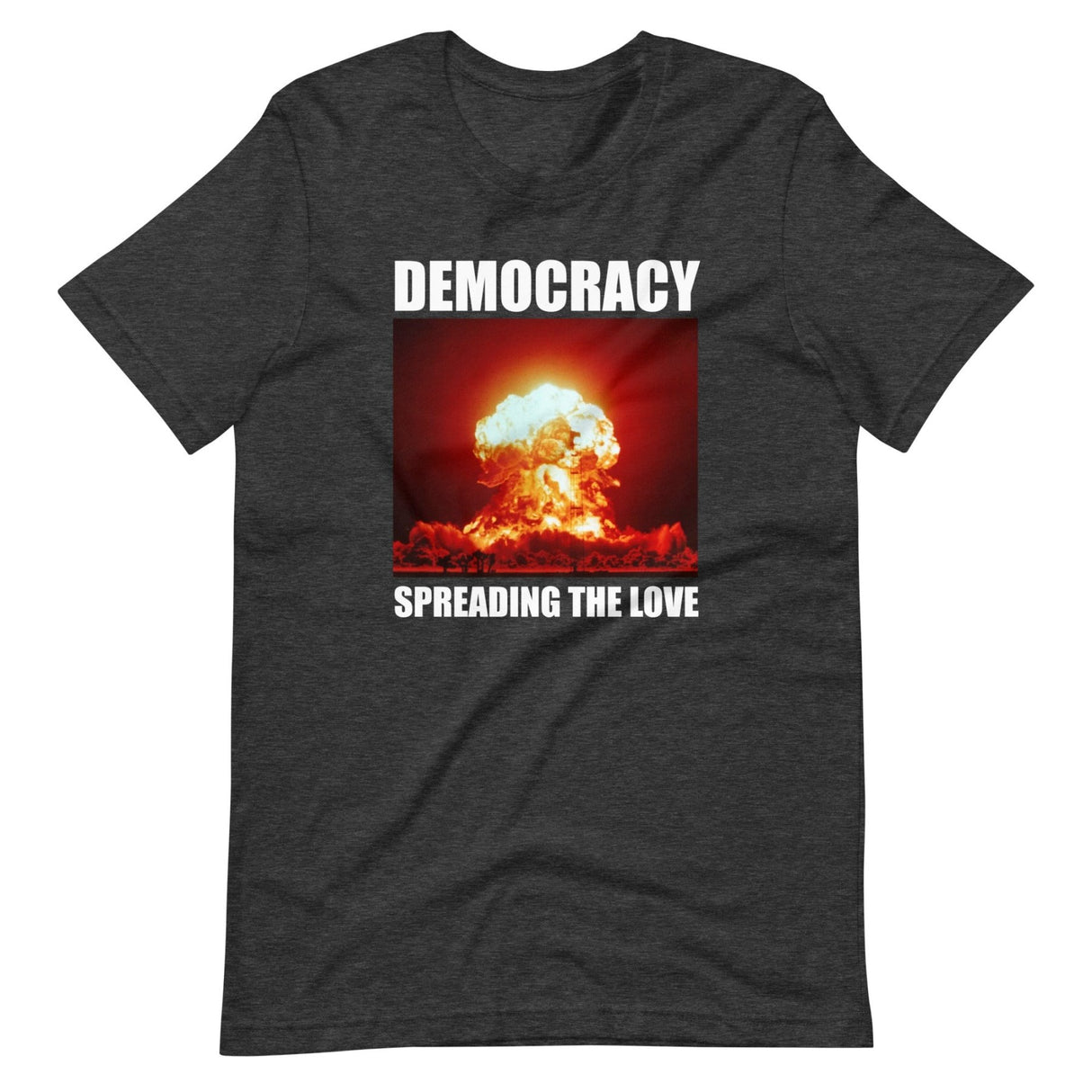 Democracy Spreading The Love Shirt