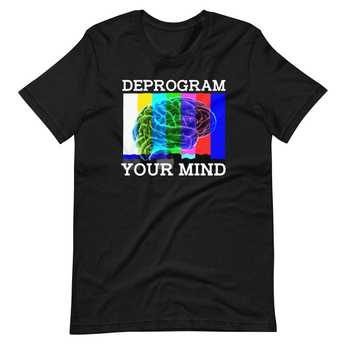 Deprogram Your Mind Shirt