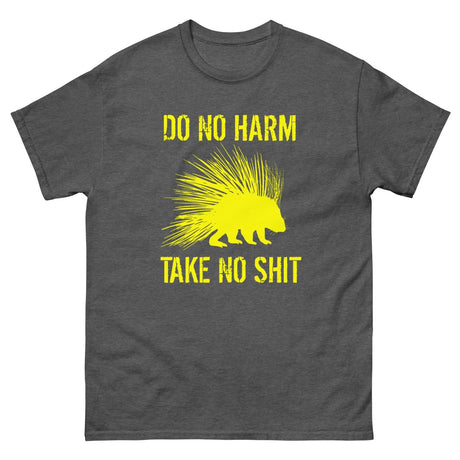 Do No Harm Take No Shit Heavy Cotton Shirt