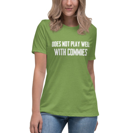 Does Not Play Well With Commies Women's Shirt