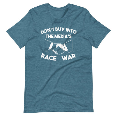 Don't Buy Into The Media's Race War Shirt