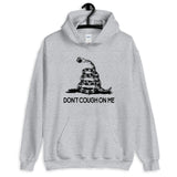 Don't Cough on Me Hoodie