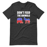 Don't Feed The Animals Shirt