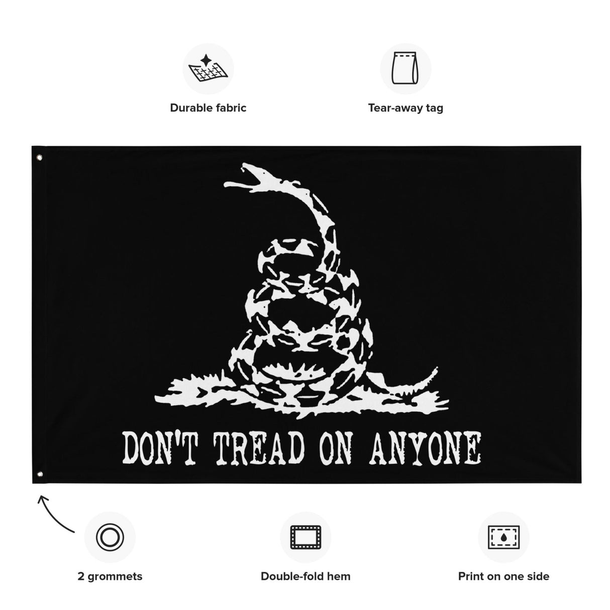 Don't Tread On Anyone Flag