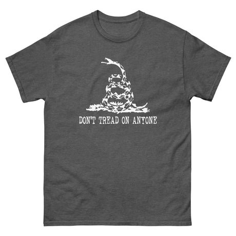 Don't Tread On Anyone Heavy Cotton Shirt