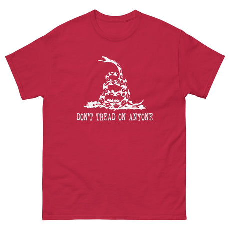 Don't Tread On Anyone Heavy Cotton Shirt