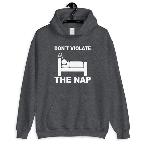 Don't Violate the NAP Hoodie