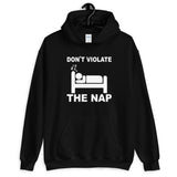 Don't Violate the NAP Hoodie