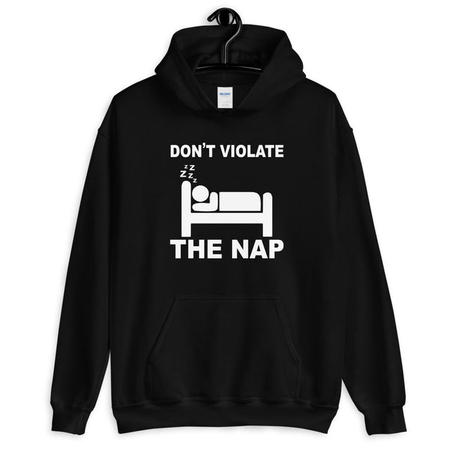 Don't Violate the NAP Hoodie