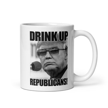 Drink Up Republicans Coffee Mug