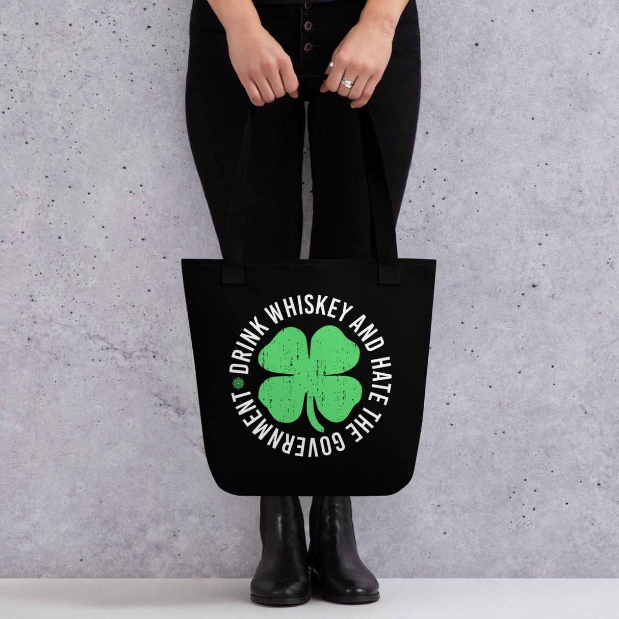 Drink Whiskey and Hate The Government Tote Bag