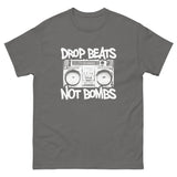 Drop Beats Not Bombs Heavy Cotton Shirt