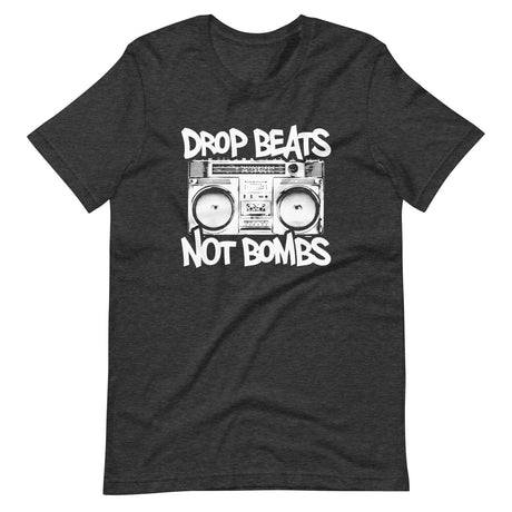 Drop Beats Not Bombs Shirt