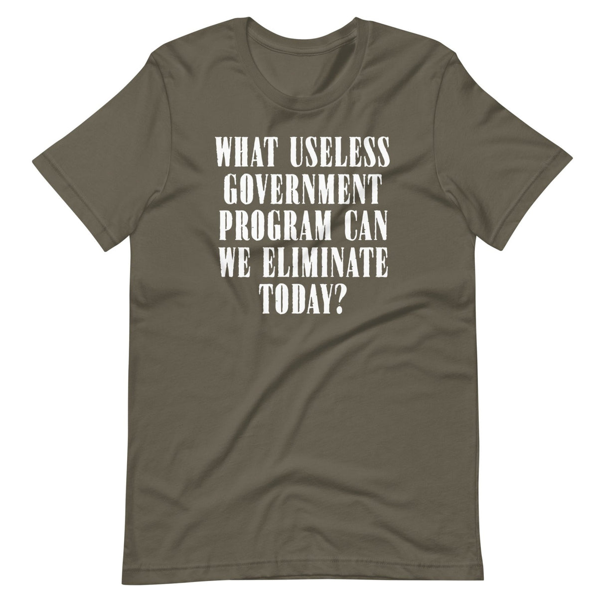 Eliminate Useless Government Programs Shirt