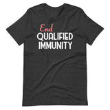 End Qualified Immunity Shirt