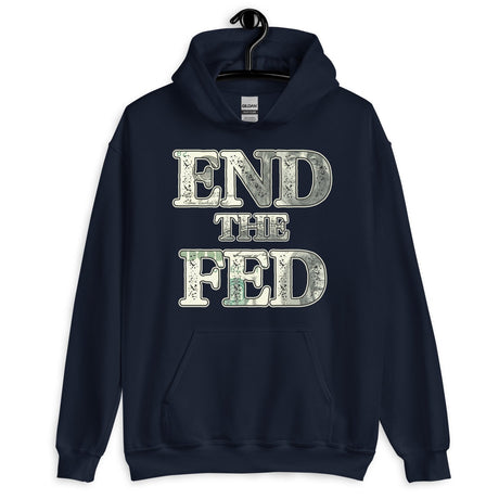 End The Fed Hoodie