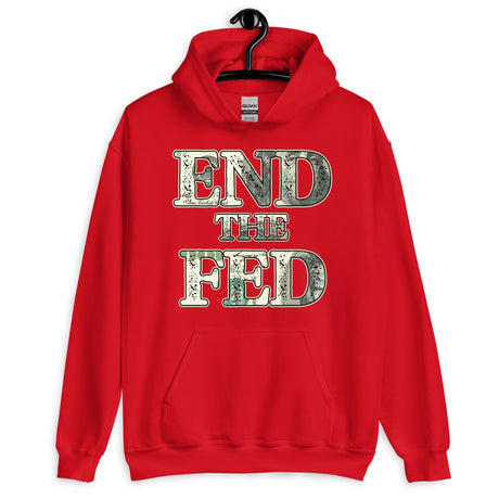 End The Fed Hoodie