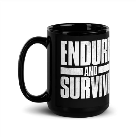 Endure and Survive Coffee Mug