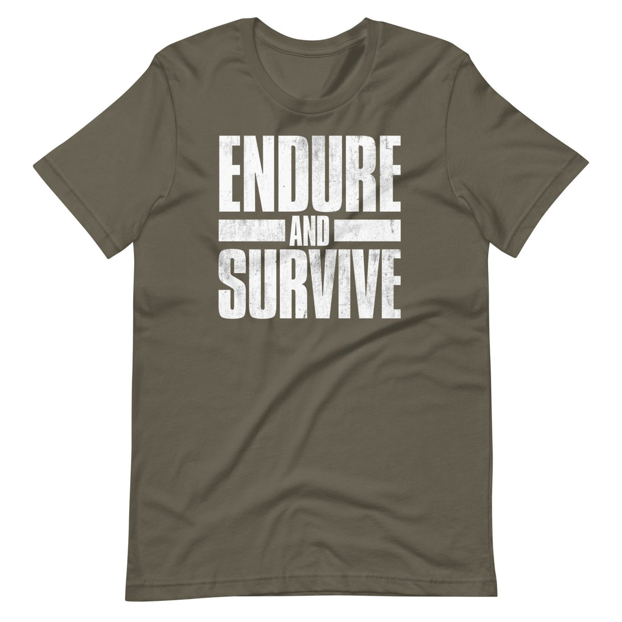 Endure And Survive Shirt