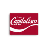 Enjoy Capitalism Canvas Print