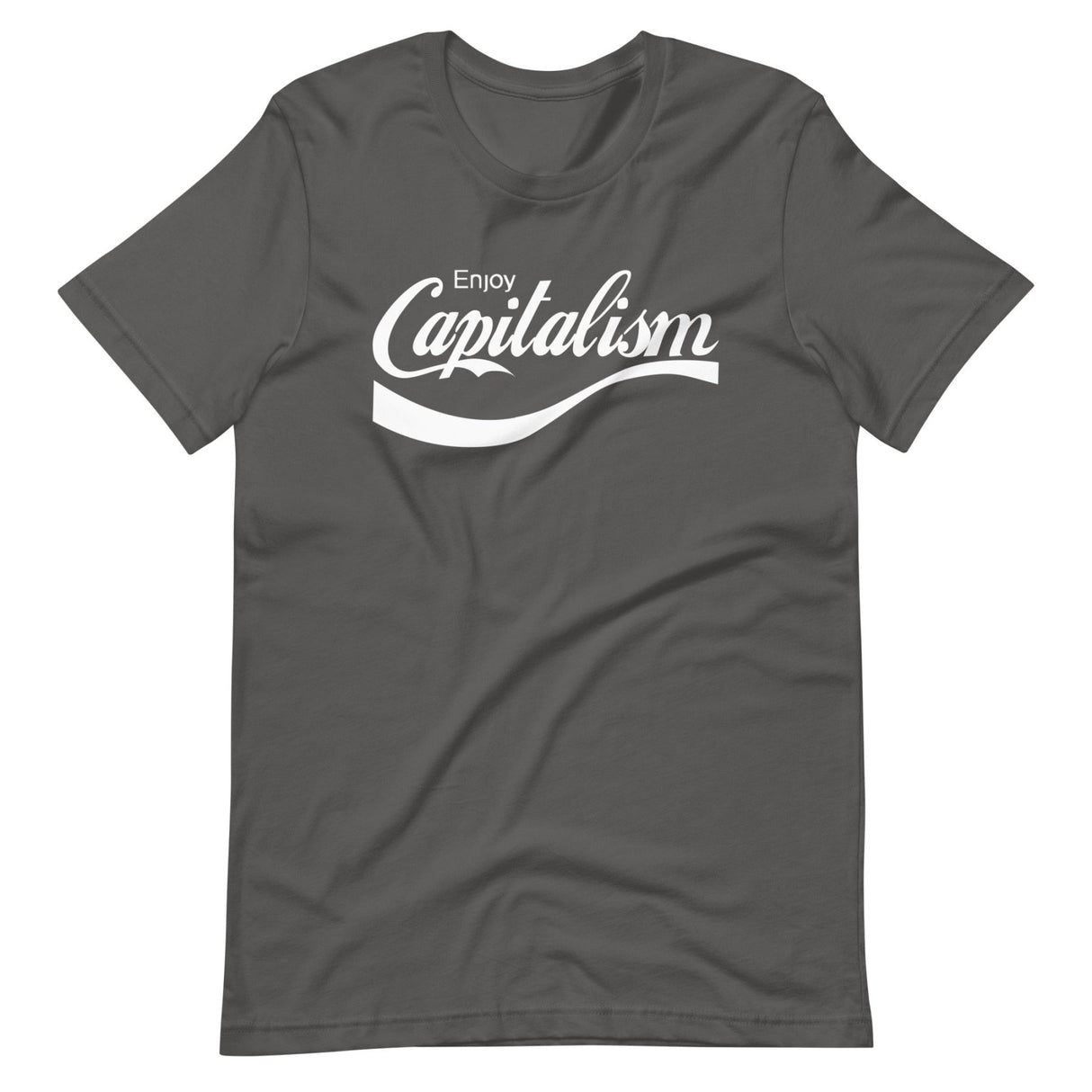 Enjoy Capitalism Shirt