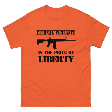 Eternal Vigilance is The Price of Liberty Heavy Cotton Shirt