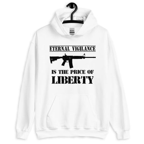 Eternal Vigilance is The Price of Liberty Hoodie