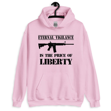 Eternal Vigilance is The Price of Liberty Hoodie