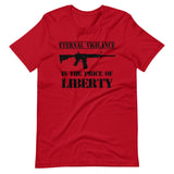 Eternal Vigilance is The Price of Liberty Shirt