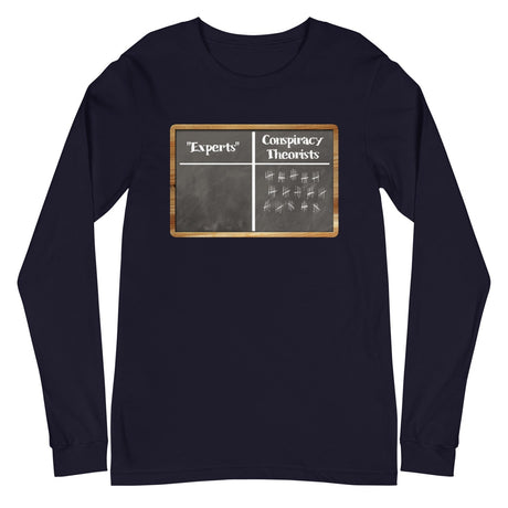 Experts Vs Conspiracy Theorists Long Sleeve Shirt