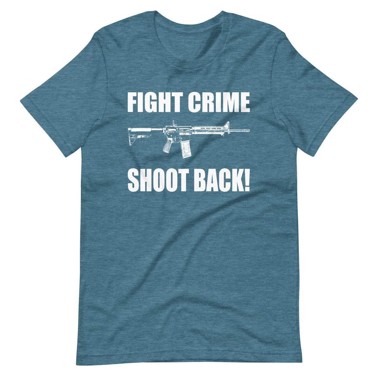 Fight Crime Shoot Back Shirt