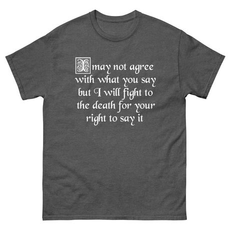 Fight For Your Right to Say It Heavy Cotton Shirt