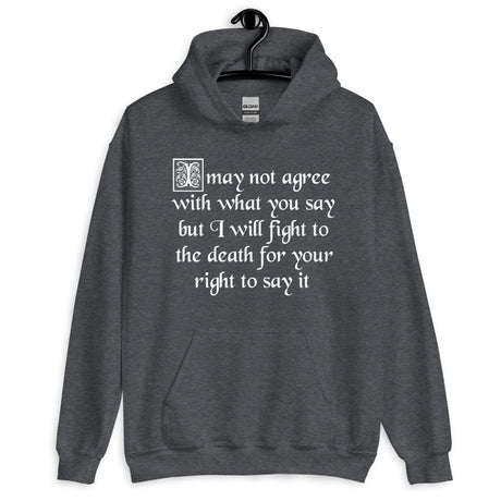 Fight For Your Right To Say It Hoodie