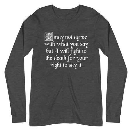 Fight For Your Right To Say It Premium Long Sleeve Shirt