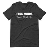 Free Minds Free Markets Shirt