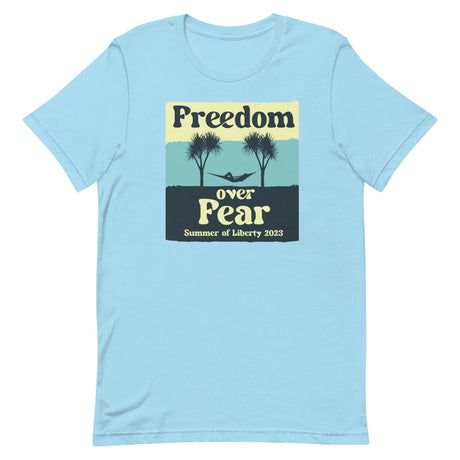 Freedom Over Fear Summer of Liberty Shirt