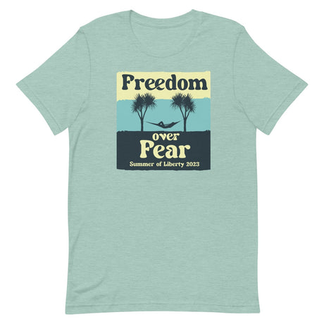 Freedom Over Fear Summer of Liberty Shirt