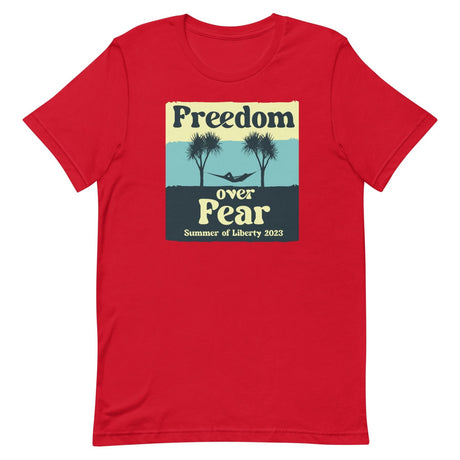 Freedom Over Fear Summer of Liberty Shirt