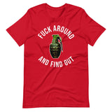 Fuck Around and Find Out Grenade Shirt