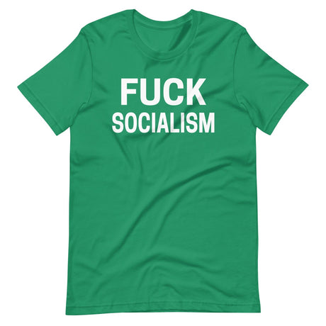 Fuck Socialism Shirt