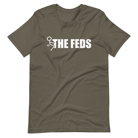 Fuck The Feds Shirt