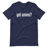 Got Ammo Shirt