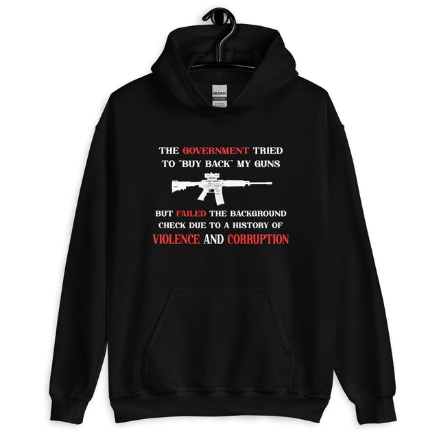 Government Buy Back Gun Hoodie